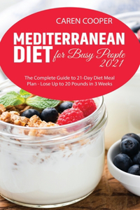 Mediterranean Diet for Busy People 2021