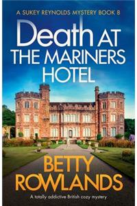 Death at the Mariners Hotel