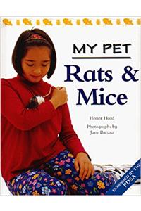 Rats and Mice