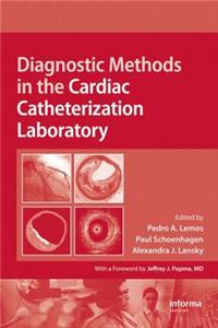 Diagnostic Methods in the Cardiac Catheterization Laboratory