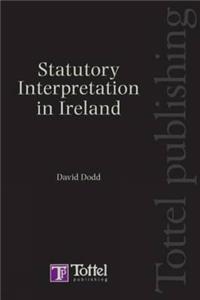 Statutory Interpretation in Ireland