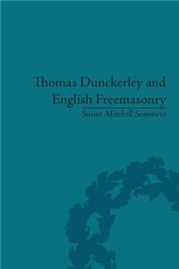 Thomas Dunckerley and English Freemasonry