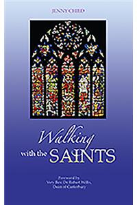 Walking with the Saints