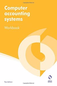 Computer Accounting Systems Workbook