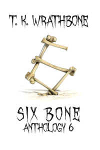 Six Bone