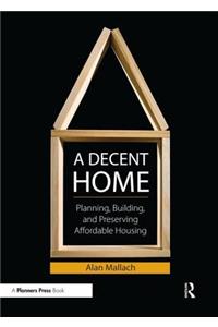 A Decent Home