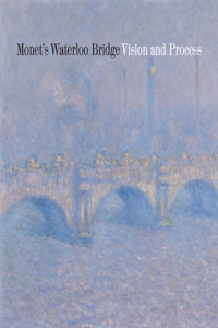 Monet's Waterloo Bridge