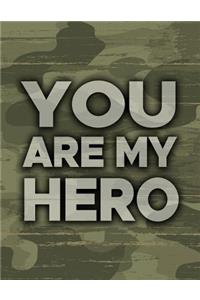 You Are My Hero