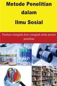 Metode Penelitian Dalam Ilmu Sosial