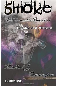 Smoke: The Cannabis Detective