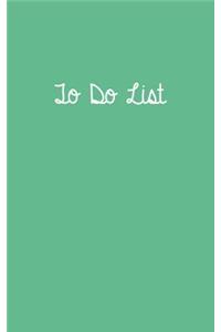 To Do List Mint Green: To Do List 5 X 8, to Do List Journal, to Do List Notebook, to Do List Book, to Do List Planner