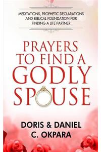 Prayers to Find a Godly Spouse