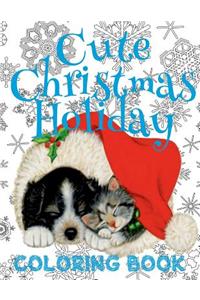 ? Cute Christmas Holiday Coloring Book Toddlers ? Coloring Book 1st Grade ? (Coloring Book Bulk Kids)