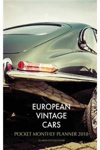 European Vintage Cars Pocket Monthly Planner 2018