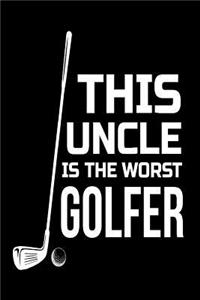 This Uncle is the Worst Golfer