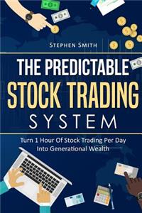 Predictable Stock Trading System