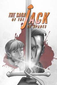 Saga of the Jack of Spades, The: Volume 1