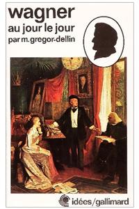 Richard Wagner Au Jour