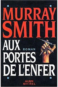 Aux Portes de L'Enfer