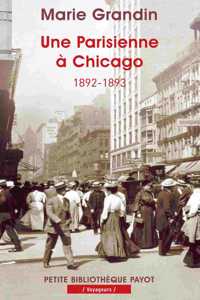 Une Parisienne a Chicago 1892-1893