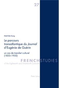 Le Parcours Transatlantique Du Journal d'Eugénie de Guérin