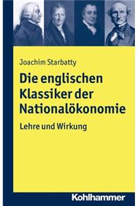 Die Englischen Klassiker Der Nationalokonomie