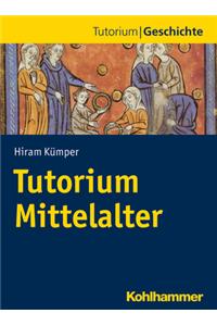 Tutorium Mittelalter