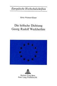 Die Hoefische Dichtung Georg Rudolf Weckherlins