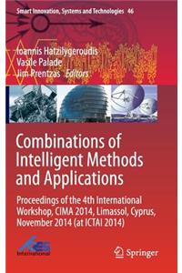 Combinations of Intelligent Methods and Applications