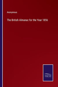 The British Almanac for the Year 1856