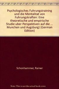 Psychologisches Fuhrungstraining Und Die Mentalitat Von Fuhrungskraften