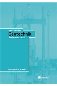 Geotechnik: Bodenmechanik (Bauingenieurâ€“Praxis)