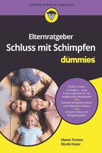 Elternratgeber Schluss mit Schimpfen fur Dummies