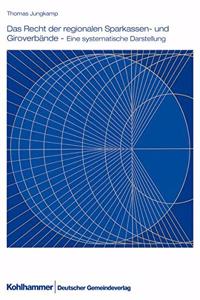 Das Recht Der Regionalen Sparkassen- Und Giroverbande