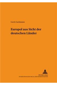 Europol Aus Sicht Der Deutschen Laender