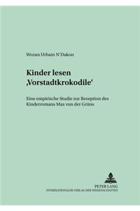 Kinder Lesen «Vorstadtkrokodile»