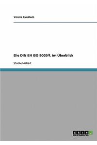 Die DIN EN ISO 9000ff. im Überblick