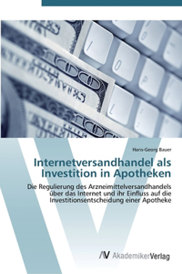 Internetversandhandel als Investition in Apotheken