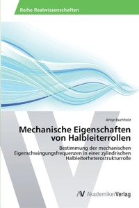 Mechanische Eigenschaften von Halbleiterrollen