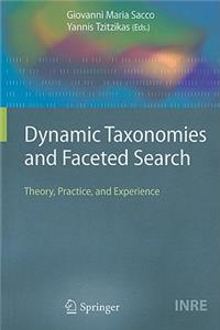 Dynamic Taxonomies and Faceted Search