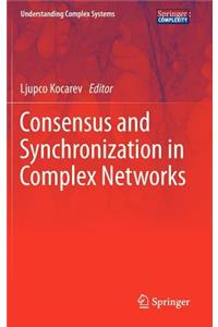 Consensus and Synchronization in Complex Networks