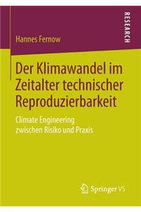 Der Klimawandel im Zeitalter technischer Reproduzierbarkeit