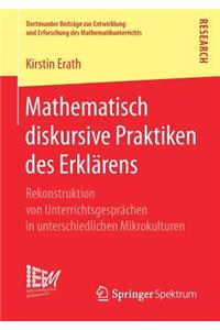 Mathematisch Diskursive Praktiken Des Erklärens