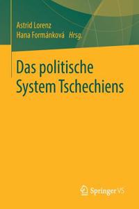 Das Politische System Tschechiens