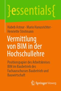 Vermittlung Von Bim in Der Hochschullehre