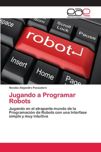 Jugando a Programar Robots
