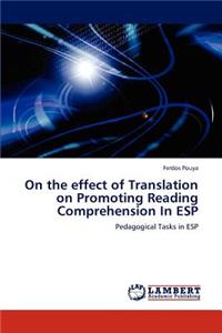 On the Effect of Translation on Promoting Reading Comprehension in ESP