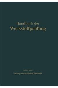 Die Prüfung Der Metallischen Werkstoffe