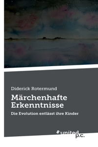 Märchenhafte Erkenntnisse