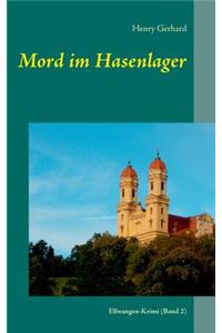 Mord im Hasenlager